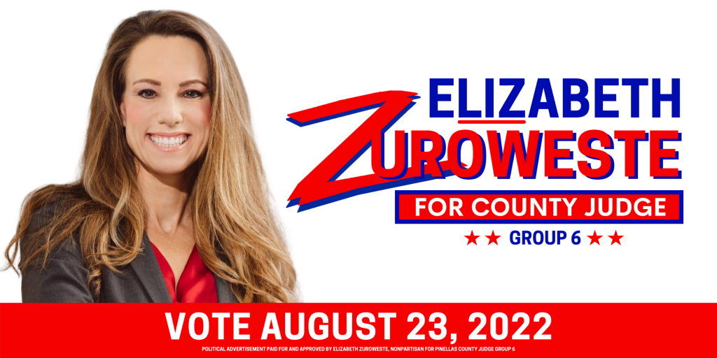 Liz Zuroweste for Pinellas County judge Group 6